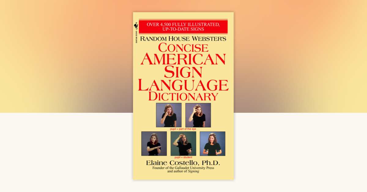 洋書 American Sign Language Dictionary American Sign Language Dictionary | The Council for the Deaf