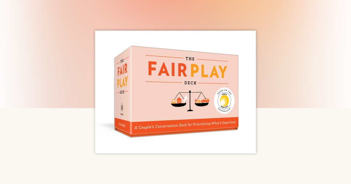 The Fair Play Deck by Eve Rodsky: 9780593231661 | PenguinRandomHouse.com: Books