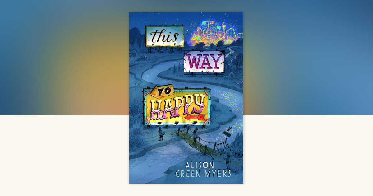 This Way to Happy by Alison Green Myers: 9780593325704