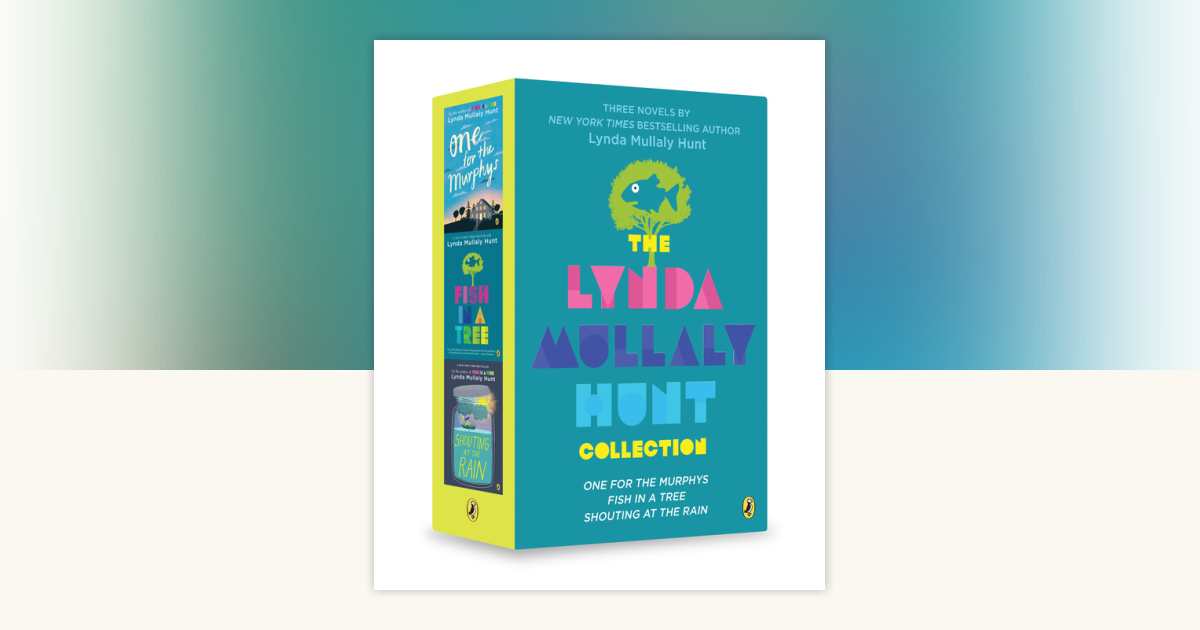 Lynda Mullaly Hunt Collection by Lynda Mullaly Hunt 9780593325889
