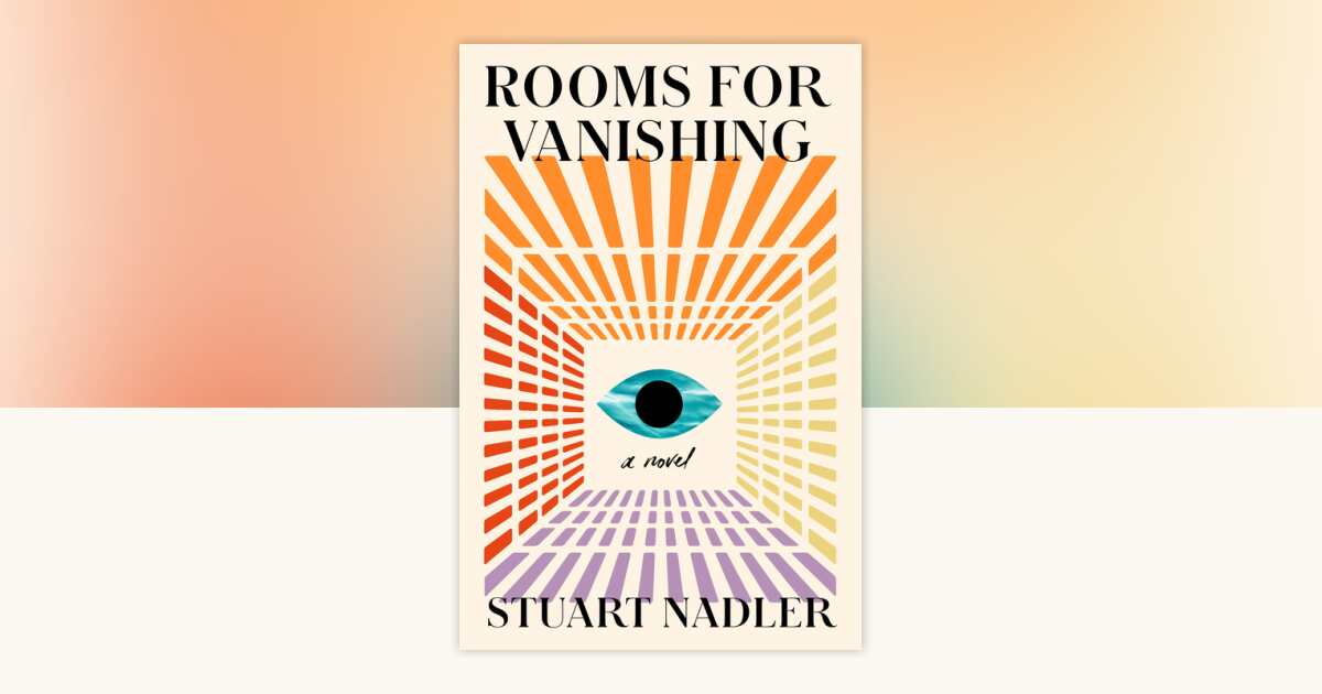 Rooms for Vanishing by Stuart Nadler: 9780593475461 ...