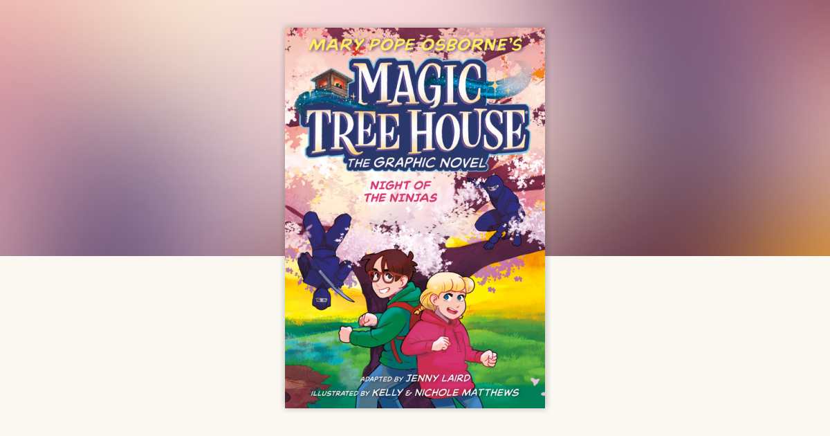 Night of the Ninjas Graphic Novel by Mary Pope Osborne