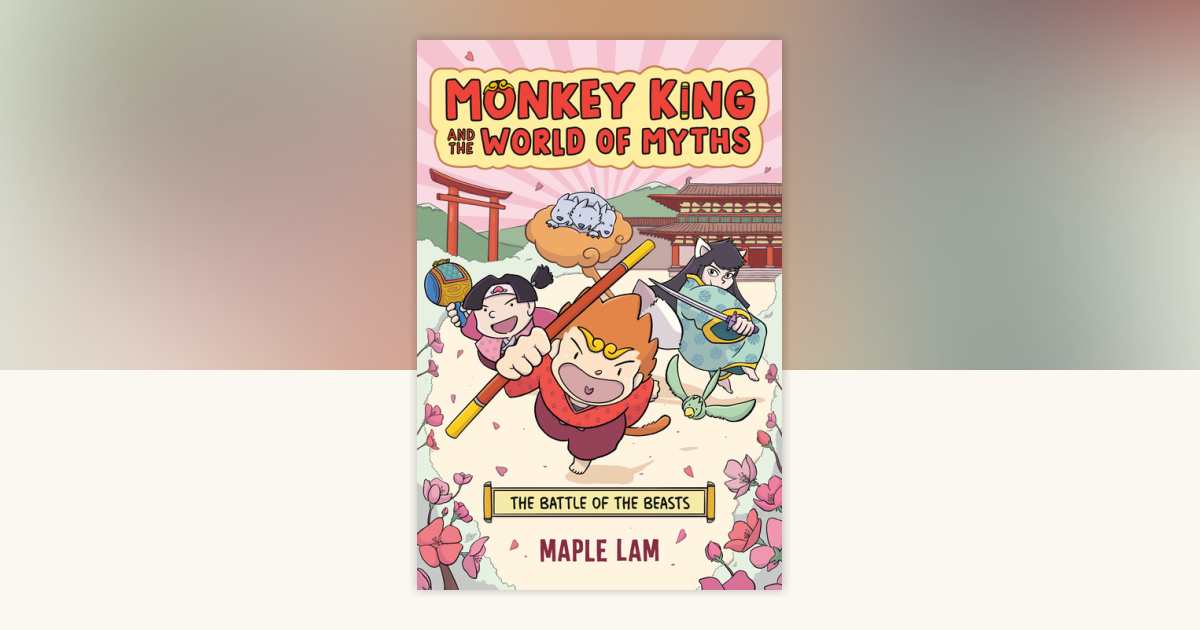 Monkey King and the World of Myths: The Battle of the Beasts by