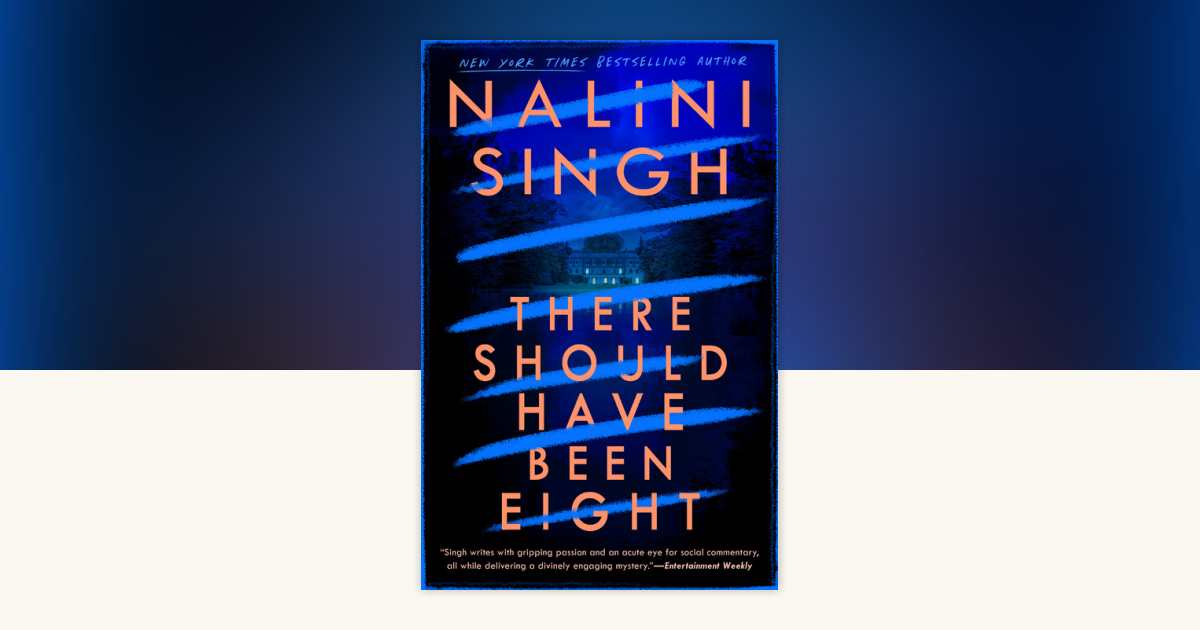 There Should Have Been Eight by Nalini Singh: 9780593549780 ...