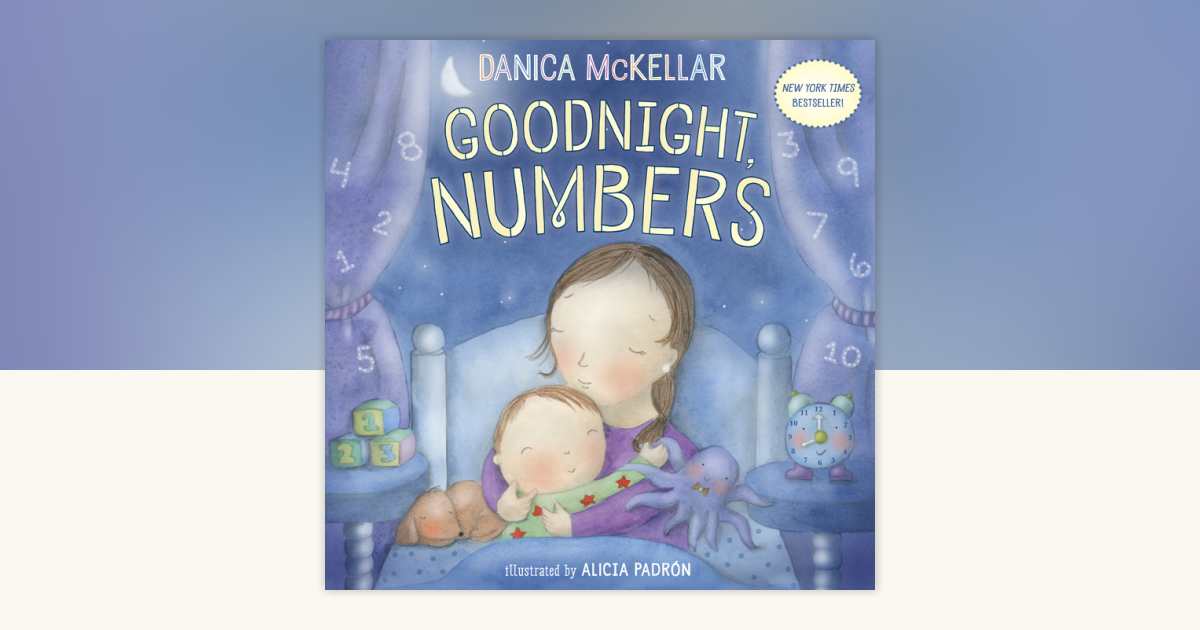 Goodnight, Numbers by Danica McKellar: 9780593643556