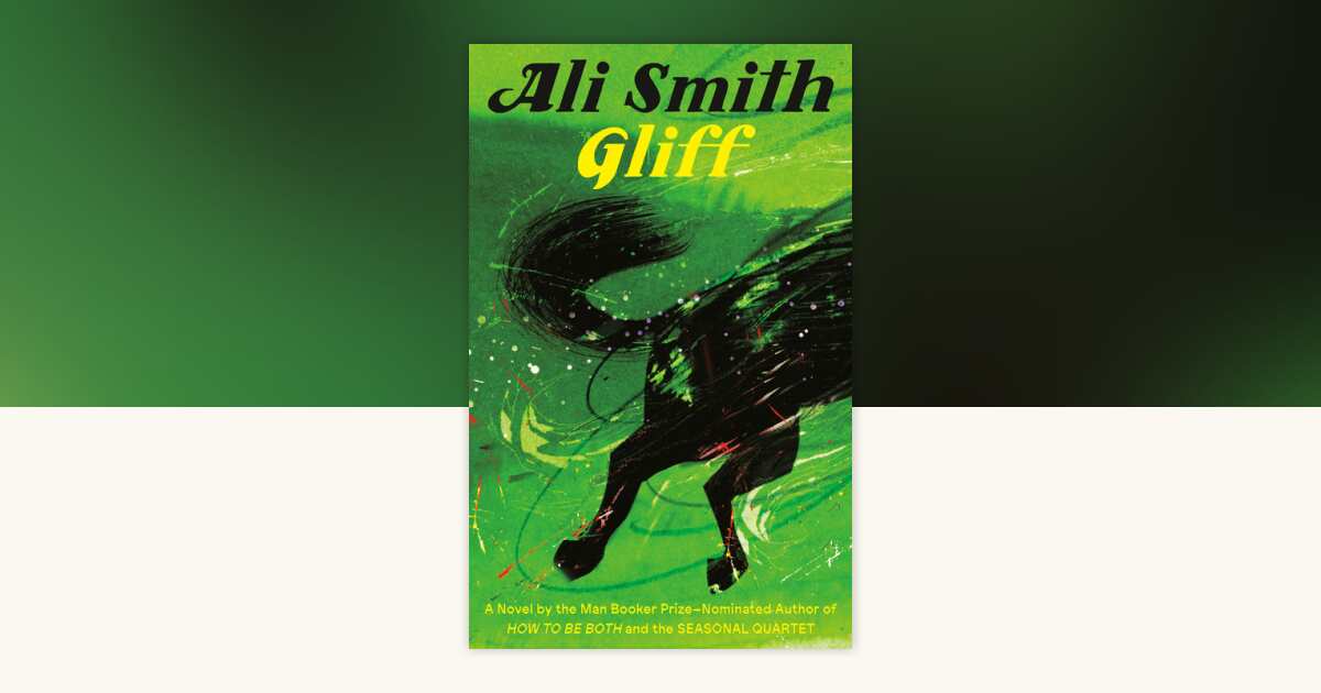 Gliff by Ali Smith: 9780593701560 | PenguinRandomHouse.com: Books