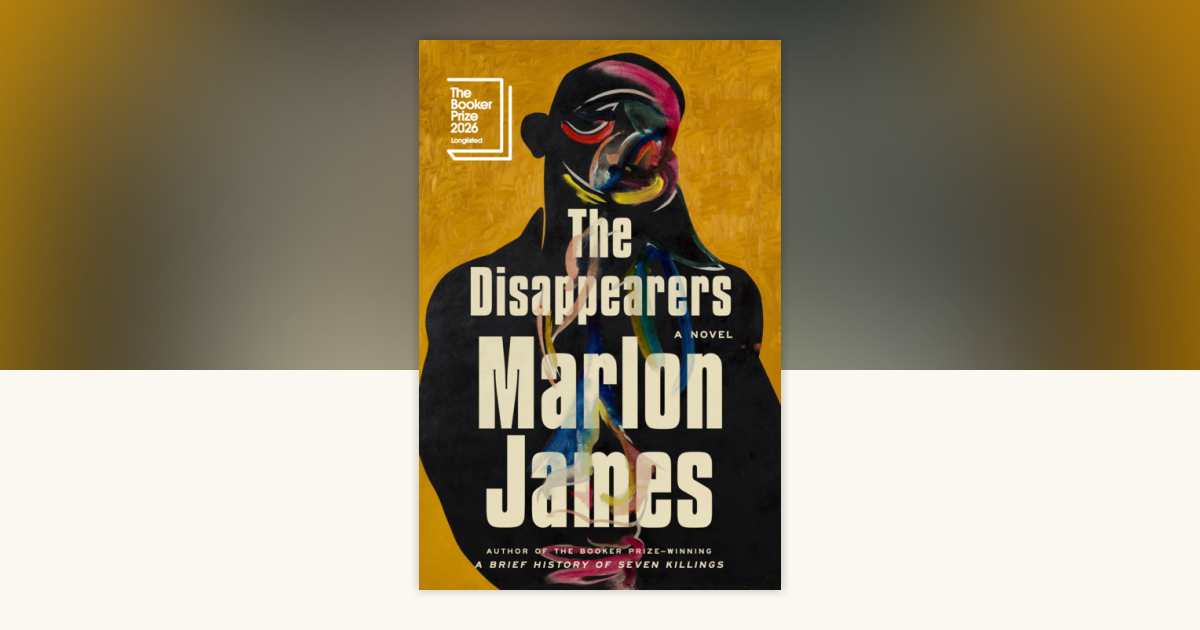 The Disappearers — Marlon James