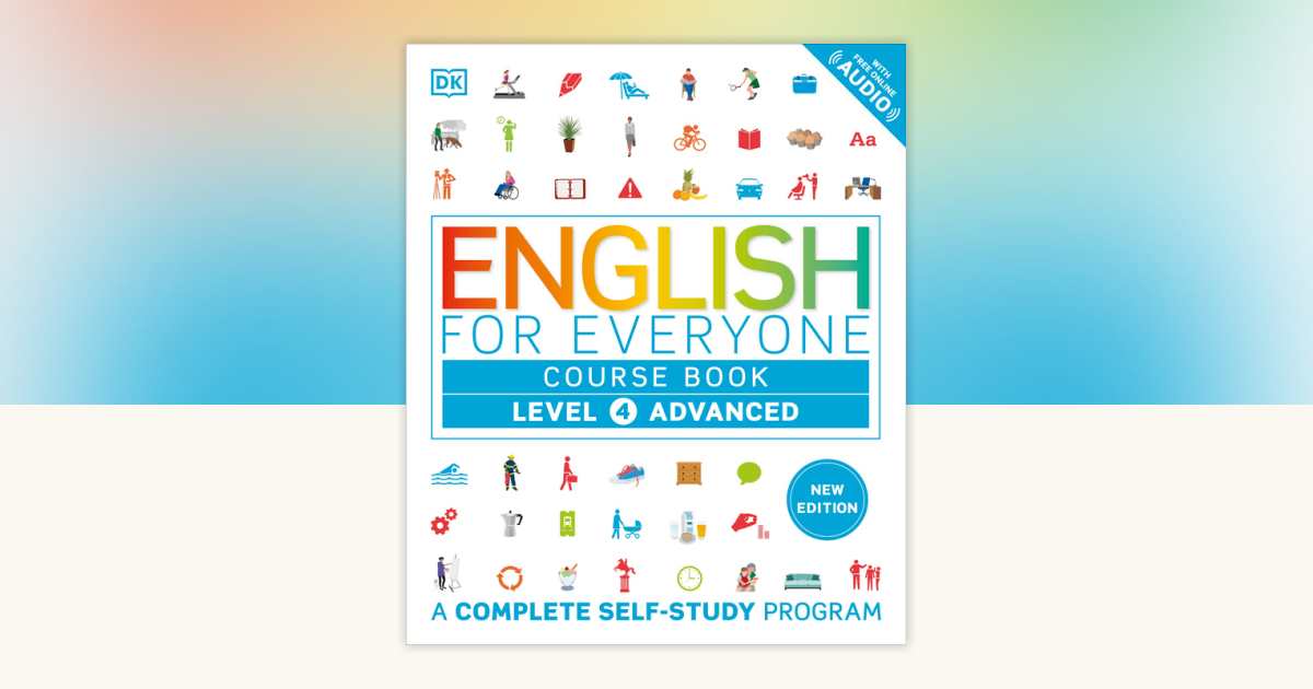 English for Everyone Course Book Level 4 Advanced by DK