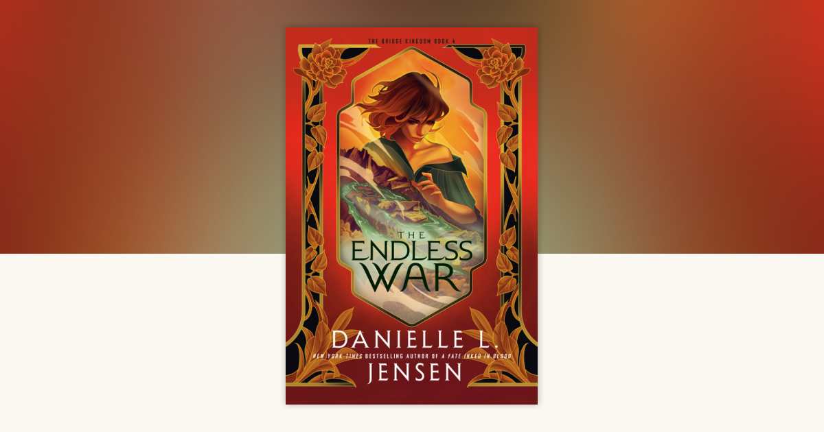 The Endless War by Danielle L. Jensen: 9780593975275
