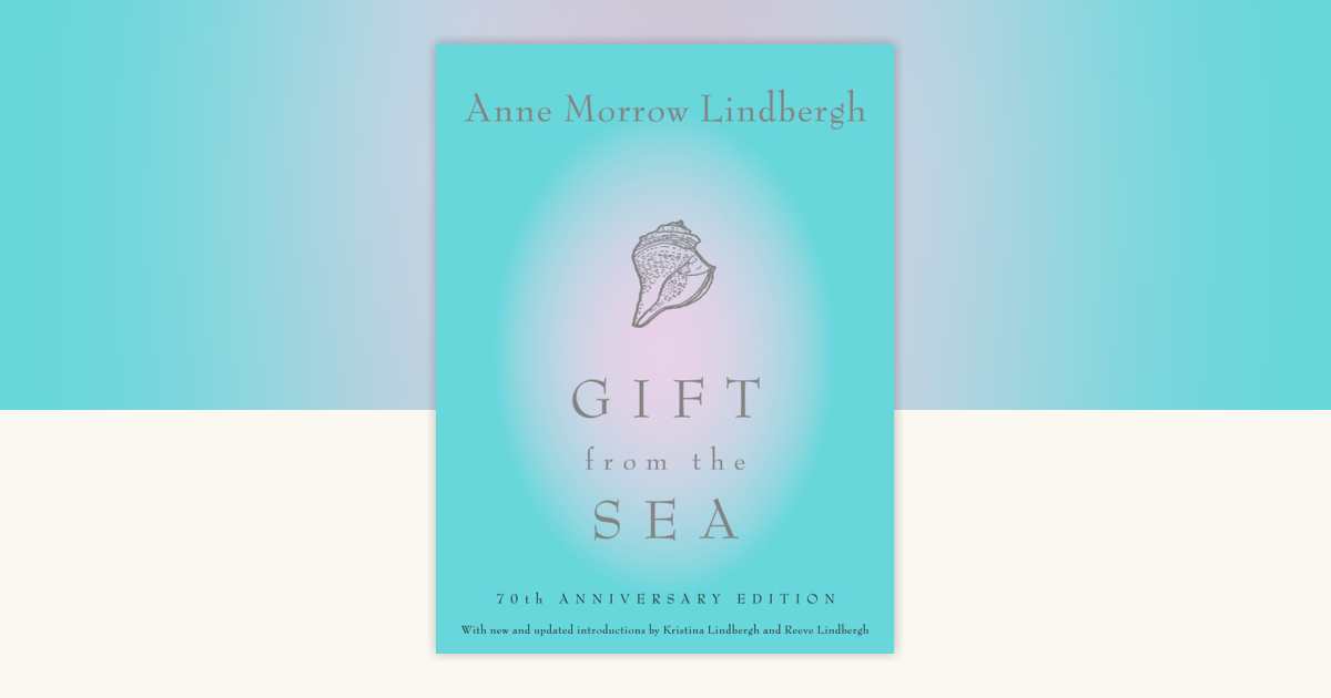 Gift from the Sea by Anne Morrow Lindbergh: 9780679406839