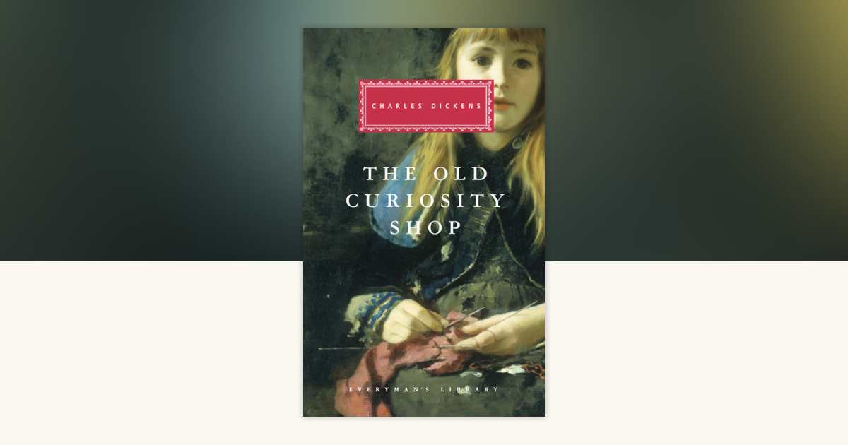 The Old Curiosity Shop by Charles Dickens: 9780679443735