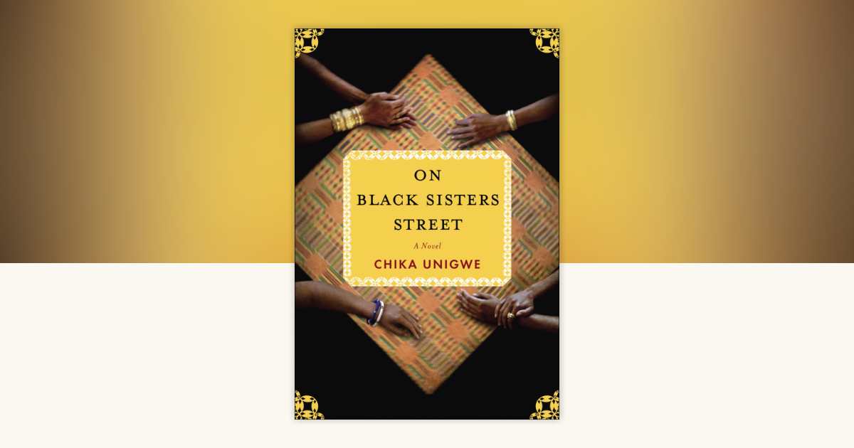 On Black Sisters Street by Chika Unigwe 9780679604464