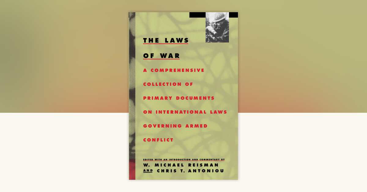 The Laws of War by W. Michael Reisman: 9780679737124