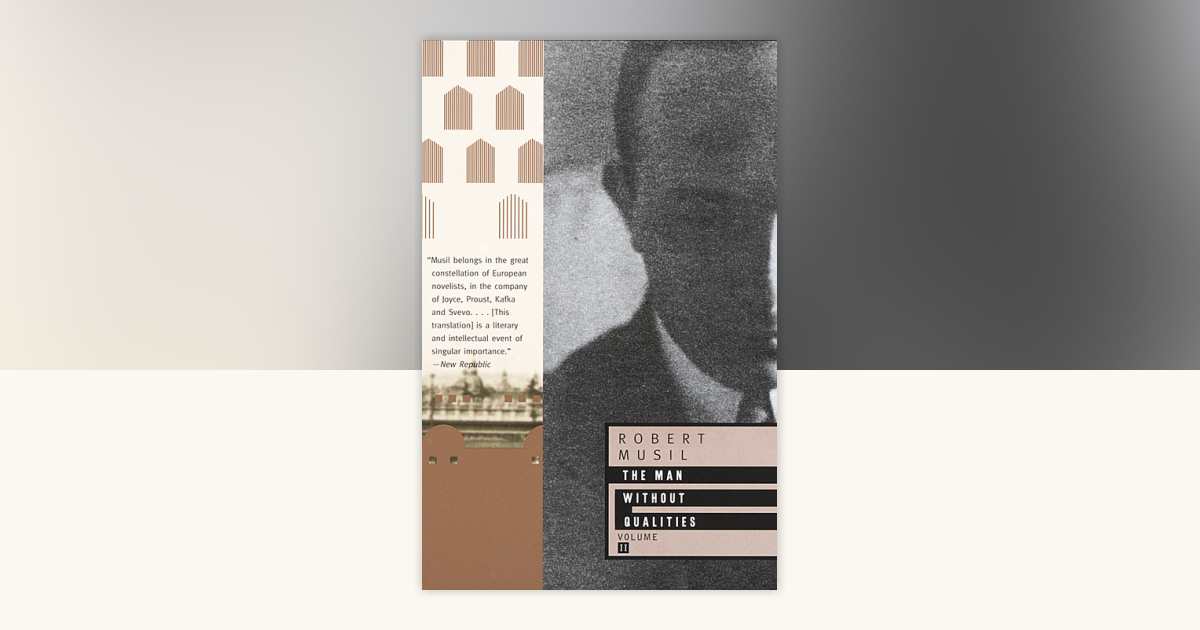 The Man Without Qualities, Vol. 2 by Robert Musil: 9780679768029