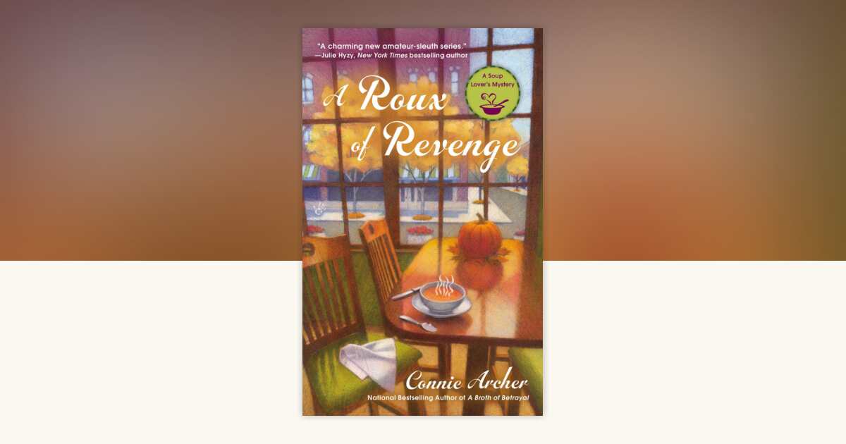 A Roux of Revenge by Connie Archer: 9780698138025 | PenguinRandomHouse ...