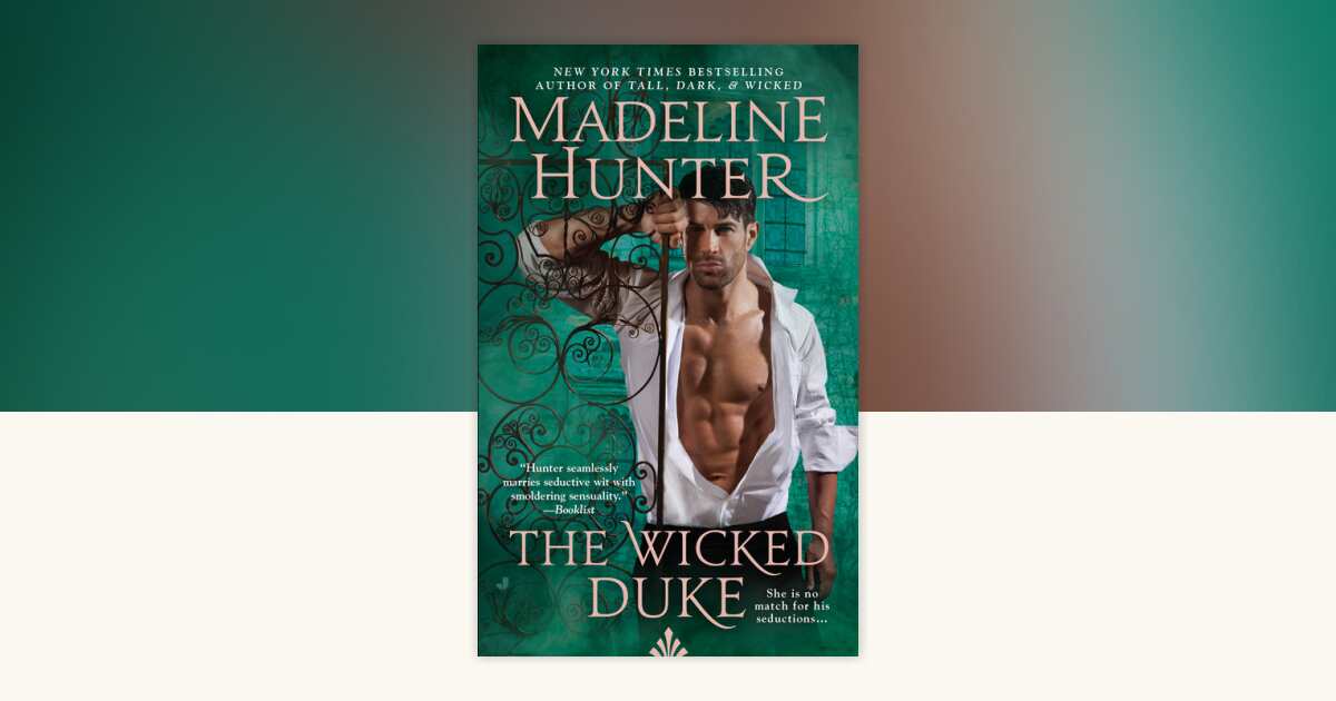The Wicked Duke by Madeline Hunter: 9780698156609 | PenguinRandomHouse ...
