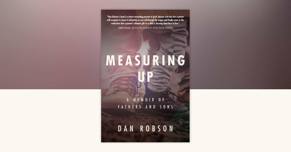 Measuring Up by Dan Robson: 9780735234697 | PenguinRandomHouse.com: Books