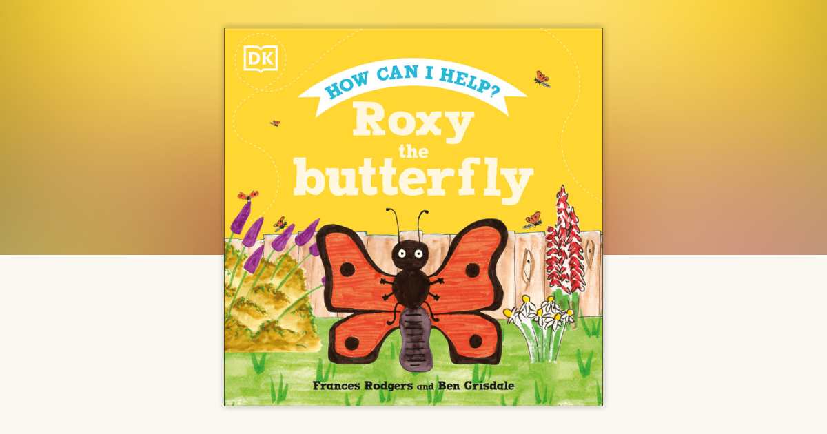 Roxy the Butterfly by Frances Rodgers: 9780744066067 ...