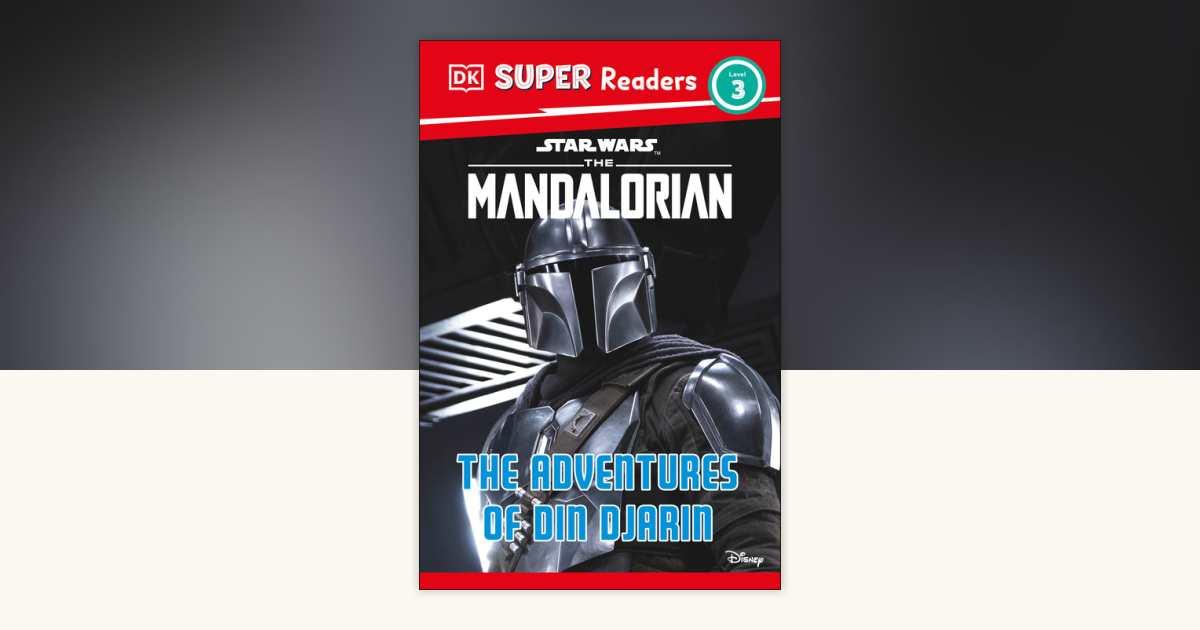 DK Super Readers Level 3 Star Wars The Mandalorian The Adventures