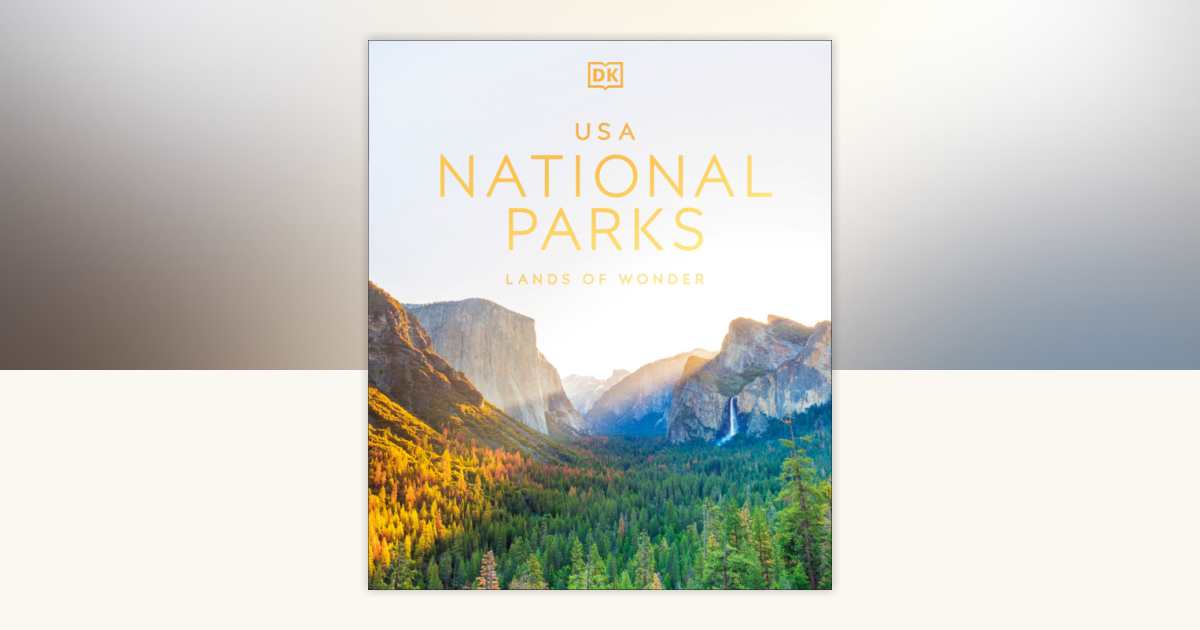 USA National Parks by DK Travel: 9780744095104