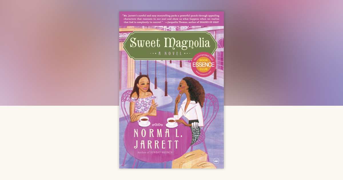 HC-7 Heartfelt Sweet Magnolia セット　未使用 Sweet Magnolia by Norma L. Jarrett: 9780767921428