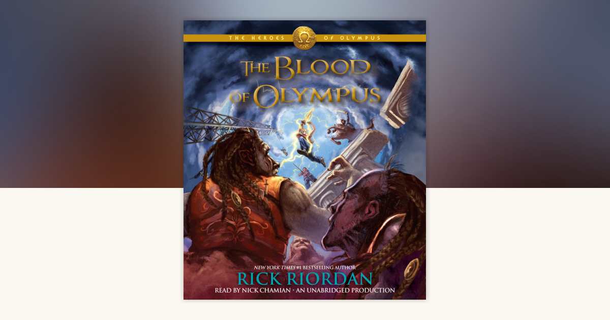 The Heroes of Olympus, Book Five: The Blood of Olympus by Rick Riordan ...
