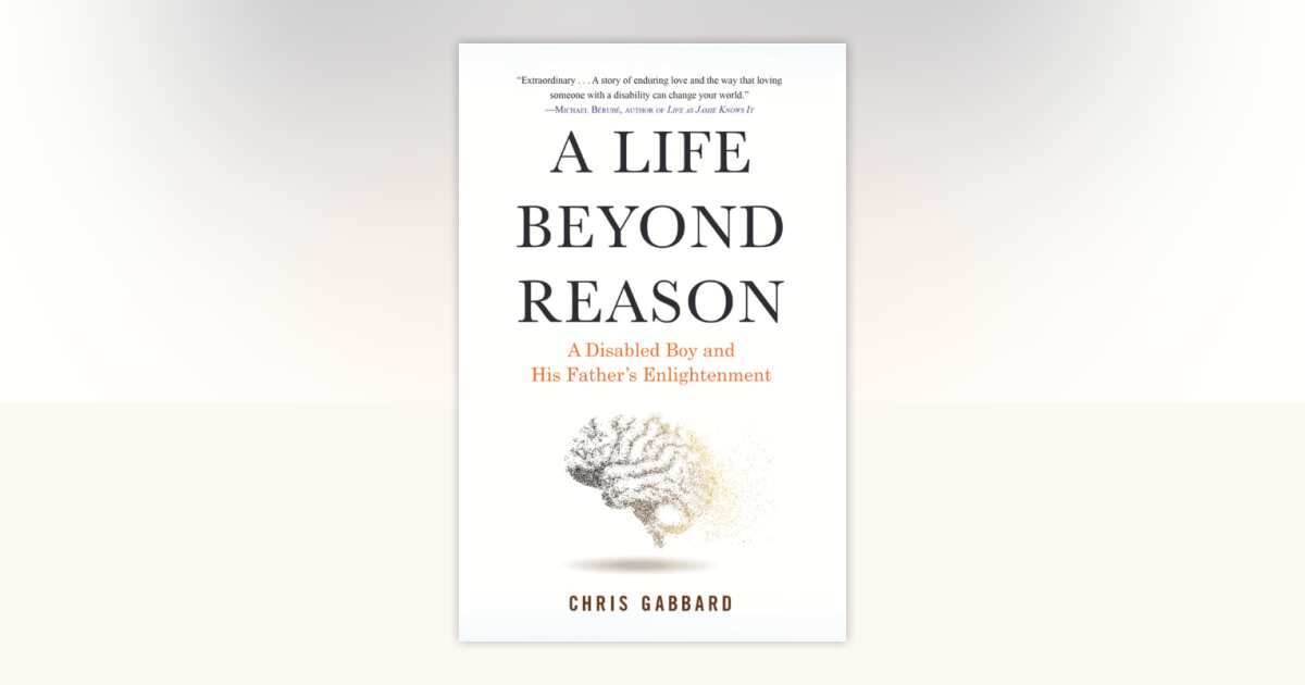 A Life Beyond Reason by Chris Gabbard: 9780807028384 ...