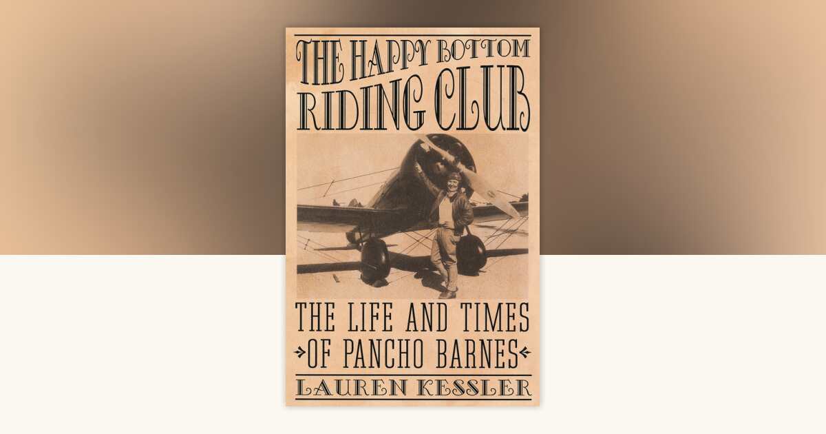 The Happy Bottom Riding Club by Lauren Kessler: 9780812992526 ...