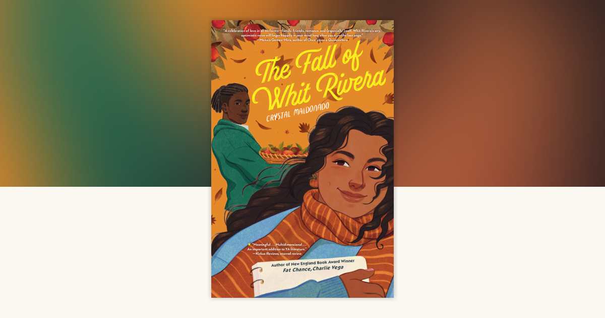 the-fall-of-whit-rivera-by-crystal-maldonado-9780823460748