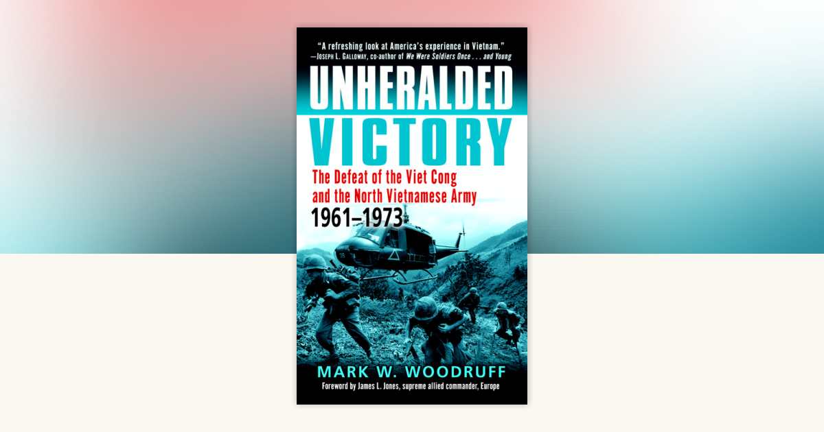 Unheralded Victory by Mark Woodruff: 9780891418665