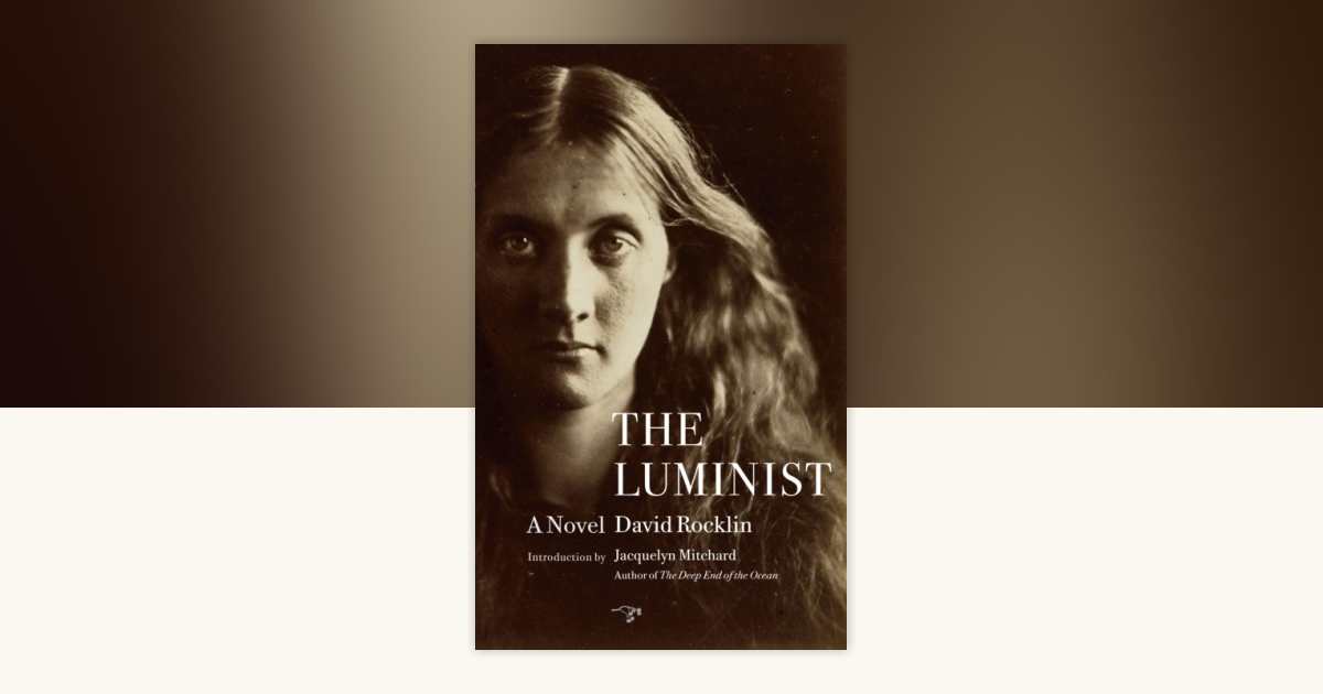 The Luminist by David Rocklin: 9780979018879 | PenguinRandomHouse.com ...