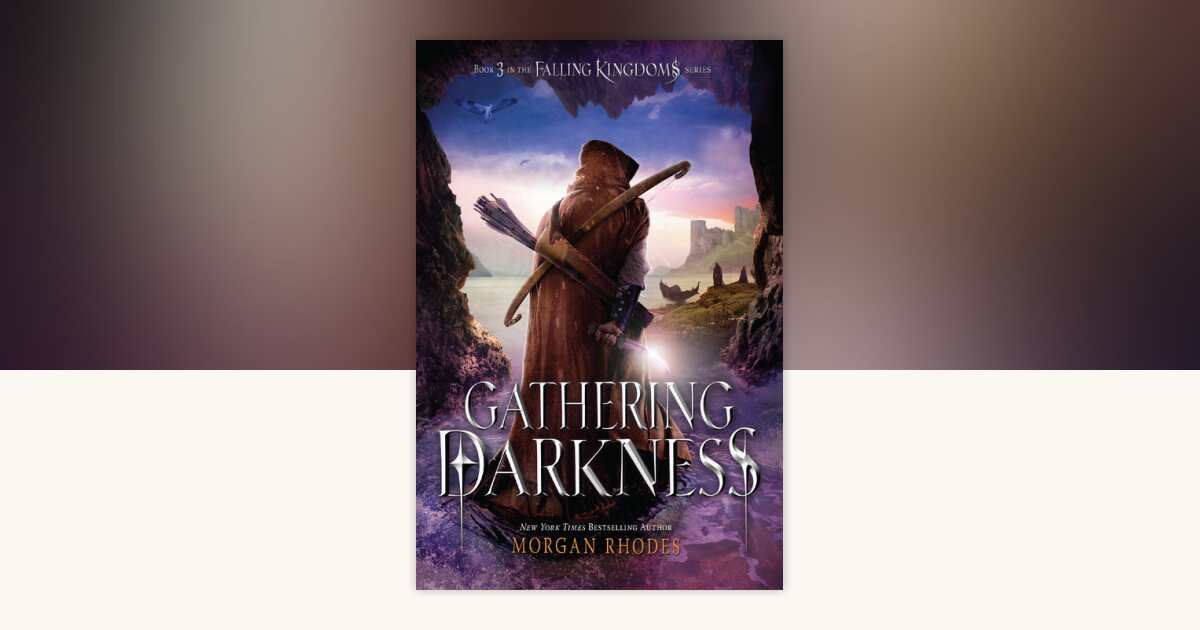 Gathering Darkness by Morgan Rhodes: 9781101623206 | PenguinRandomHouse ...