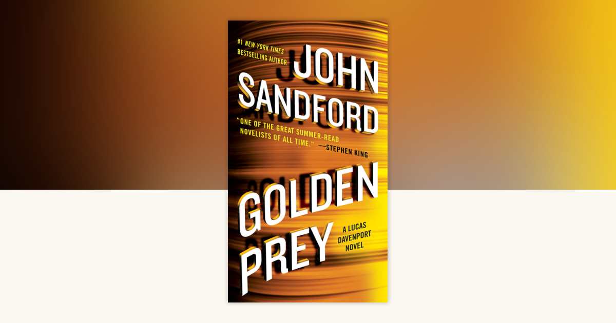 Golden Prey by John Sandford 9781101988848 Books