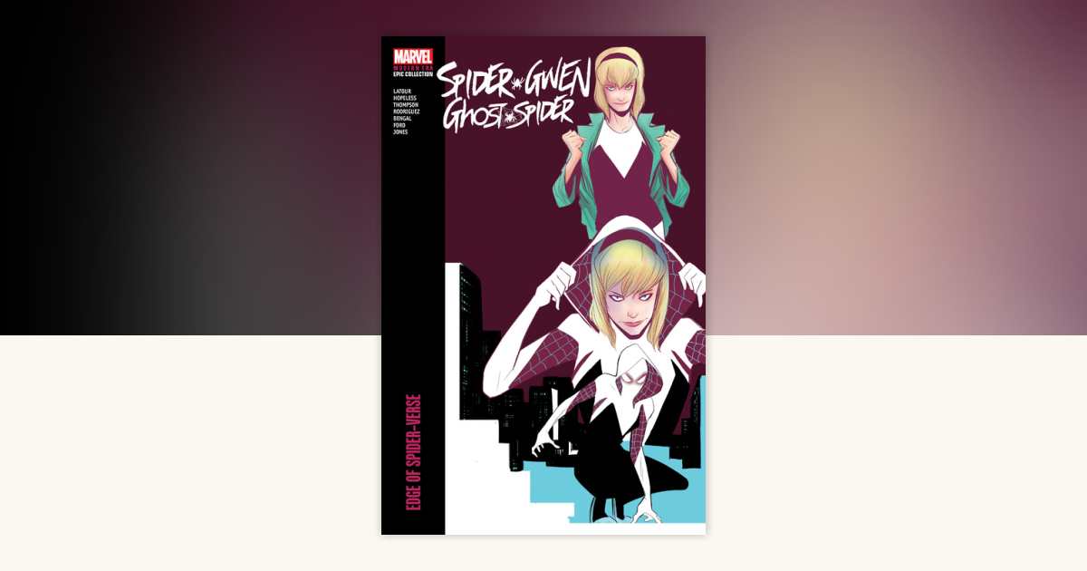 洋書 VENOM SPIDER-GWEN EPIC COLLECTION SPIDER GWEN 25 MIKE DEODATO COMICXPOSURE VARIANT 1st GWENOM