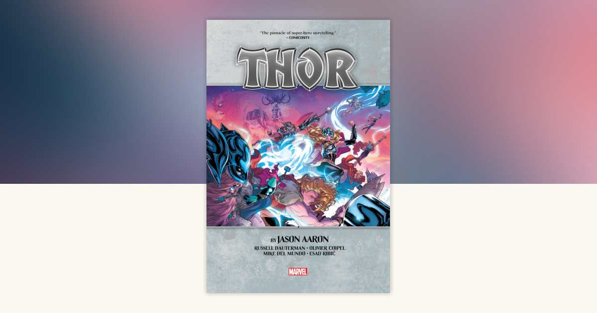 Thor By Jason Aaron Omnibus Vol. 2 by Jason Aaron: 9781302953850