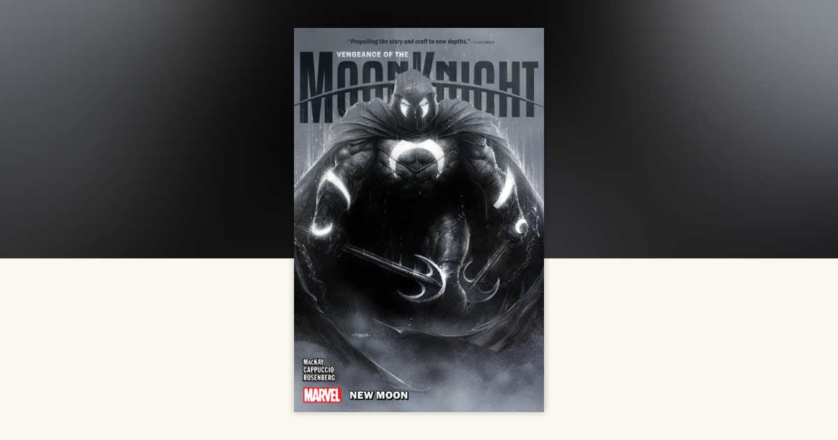 Vengeance Of The Moon Knight Vol. 1: New Moon by Jed MacKay