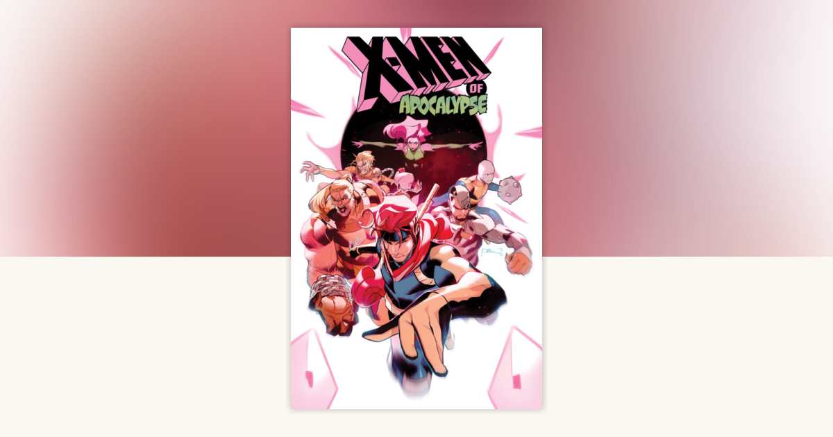 X-Men Of Apocalypse by Jeph Loeb: 9781302965129