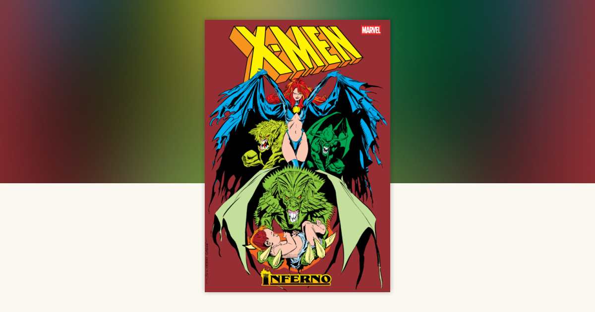 X-Men: Inferno Omnibus Marc Silvestri Goblin Queen Cover [New