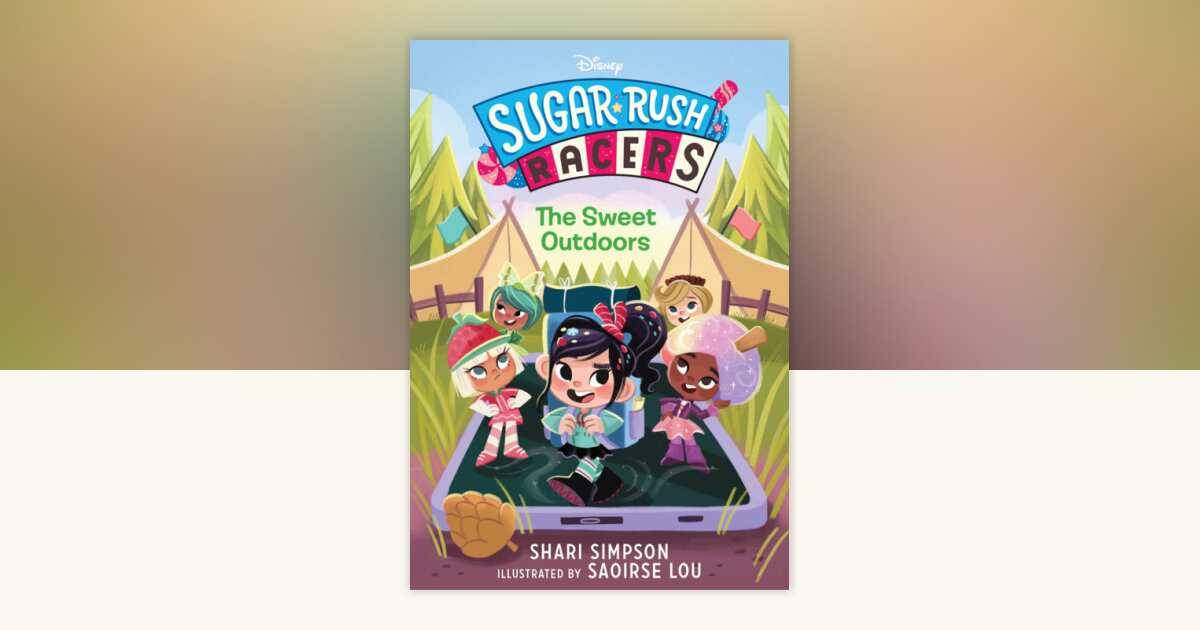 Sugar Rush Racers: The Sweet Outdoors by Shari Simpson: 9781368081474 ...