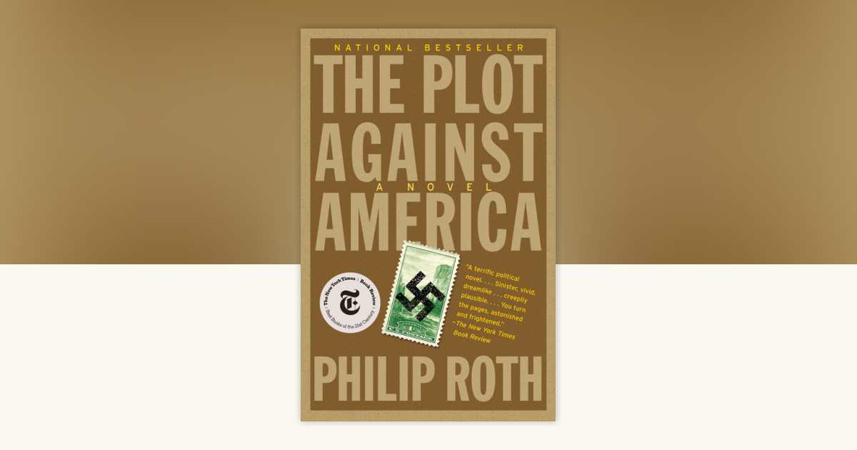 The Plot Against America by Philip Roth Reading Guide