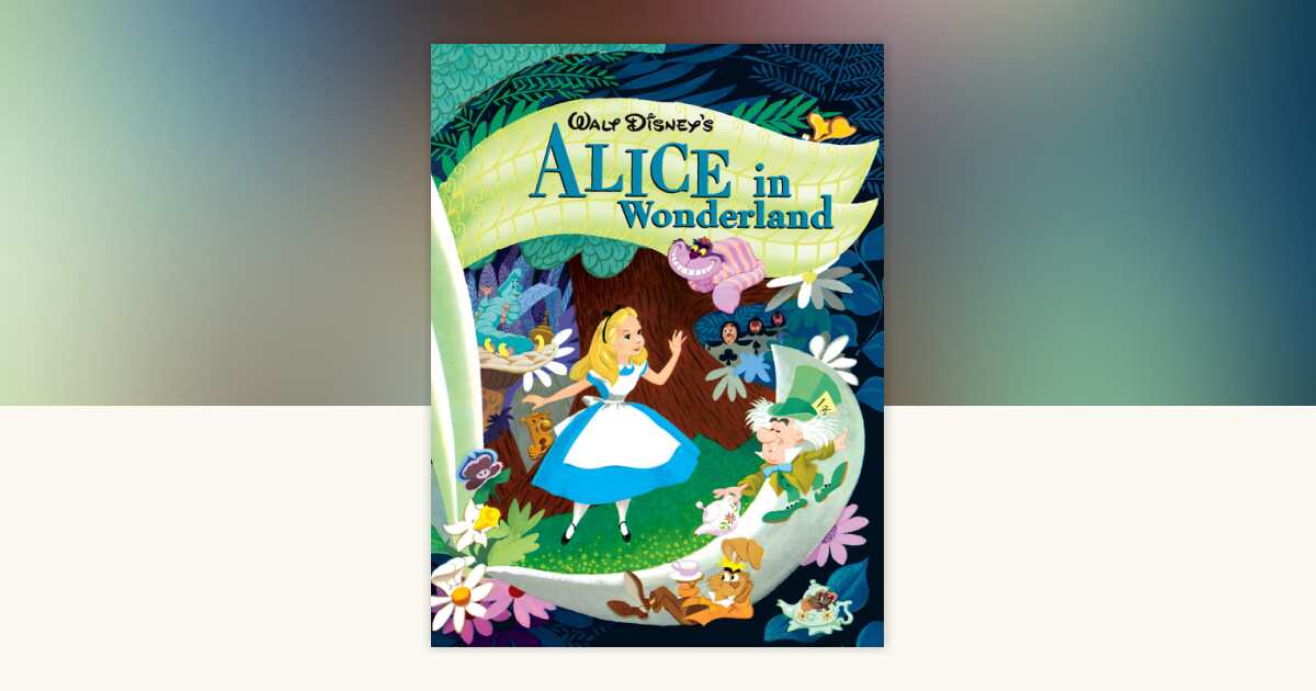 Walt Disney's Alice in Wonderland by Disney Book Group: 9781423151395 ...