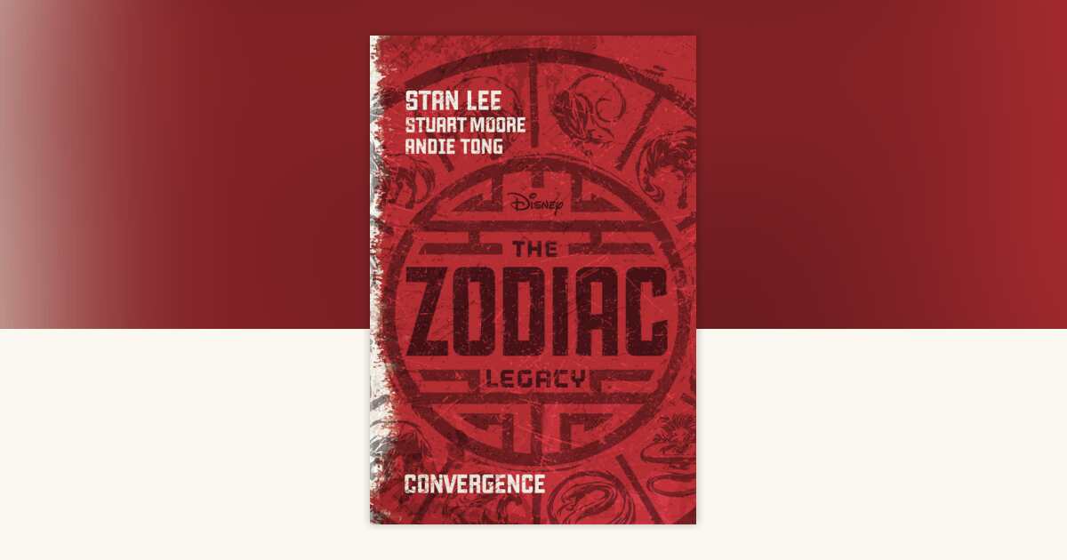 The Zodiac Legacy: Convergence by Stan Lee: 9781423190493