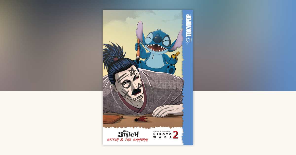 Disney Manga: Stitch and the Samurai, Volume 2 by Hiroto