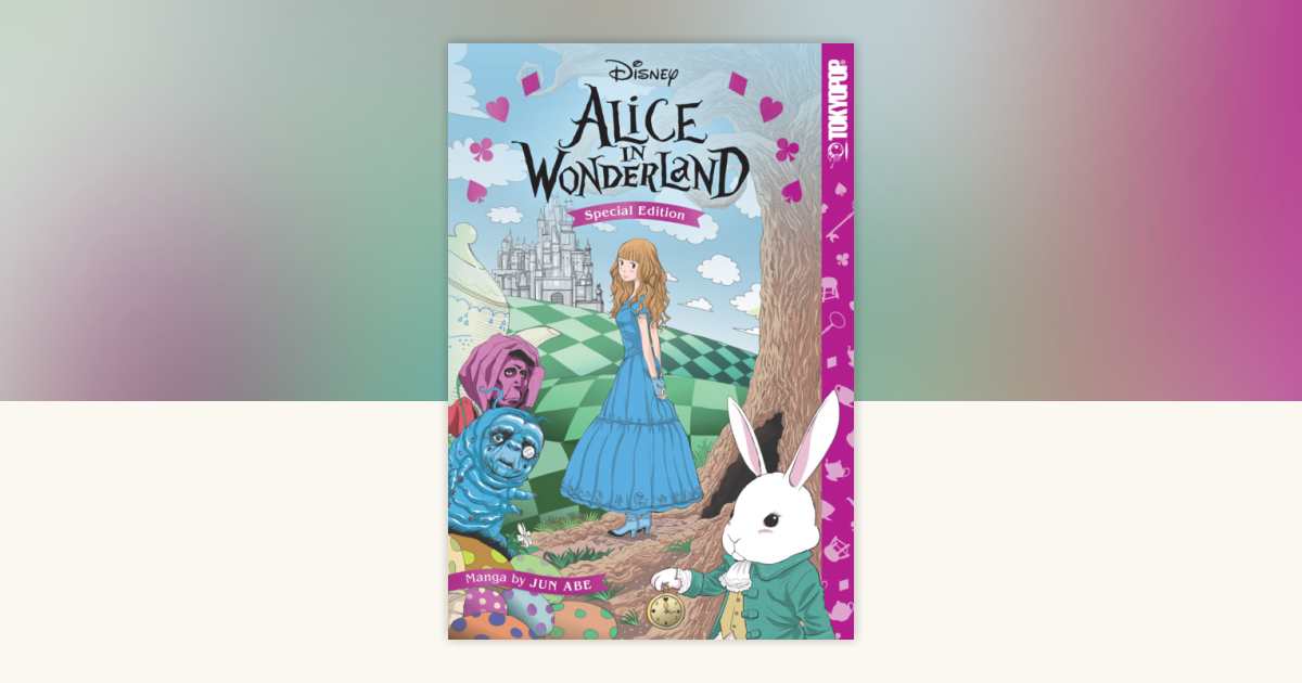 Disney Manga Alice in Wonderland: Special Edition (Hardcover) by