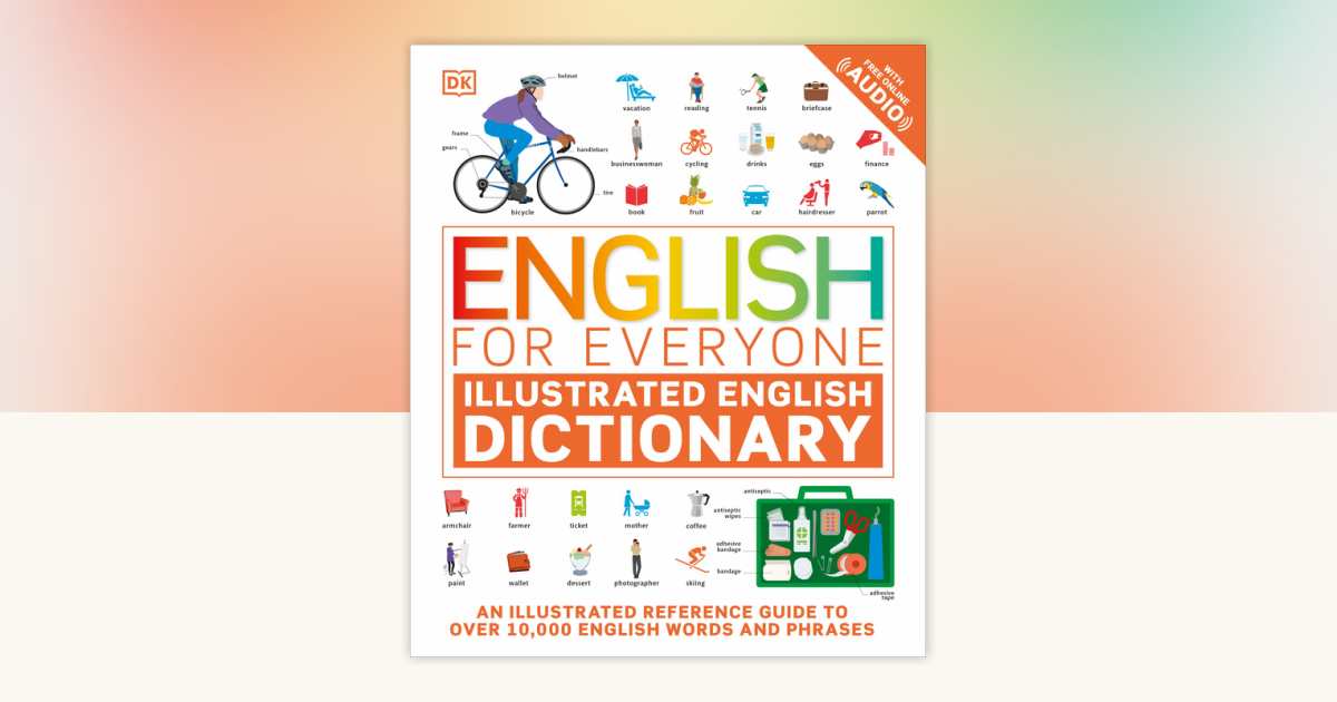 English for Everyone: Illustrated English Dictionary by DK 