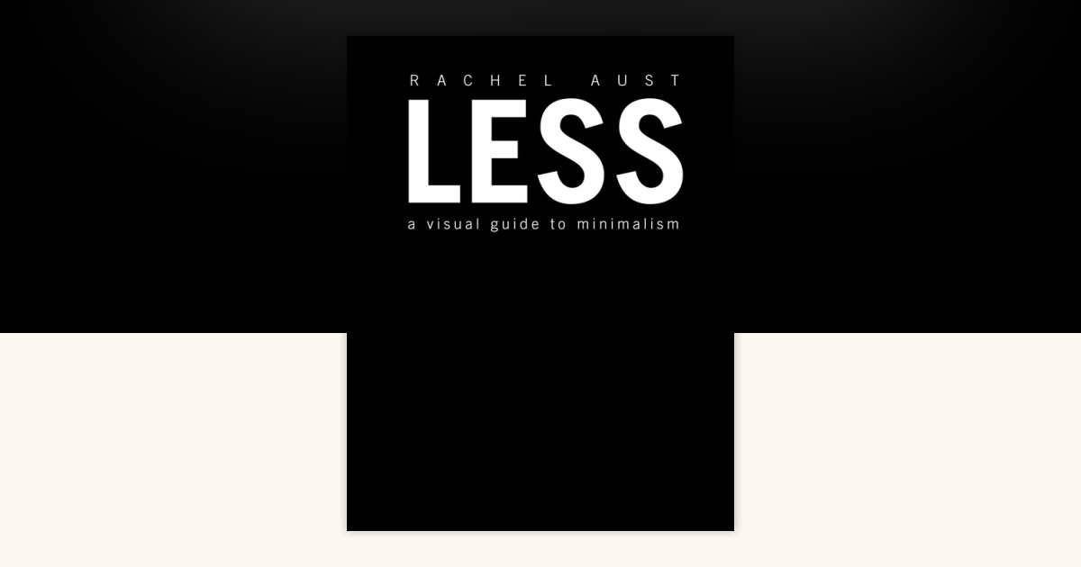 Less by Rachel Aust: 9781465473509 | PenguinRandomHouse.com: Books