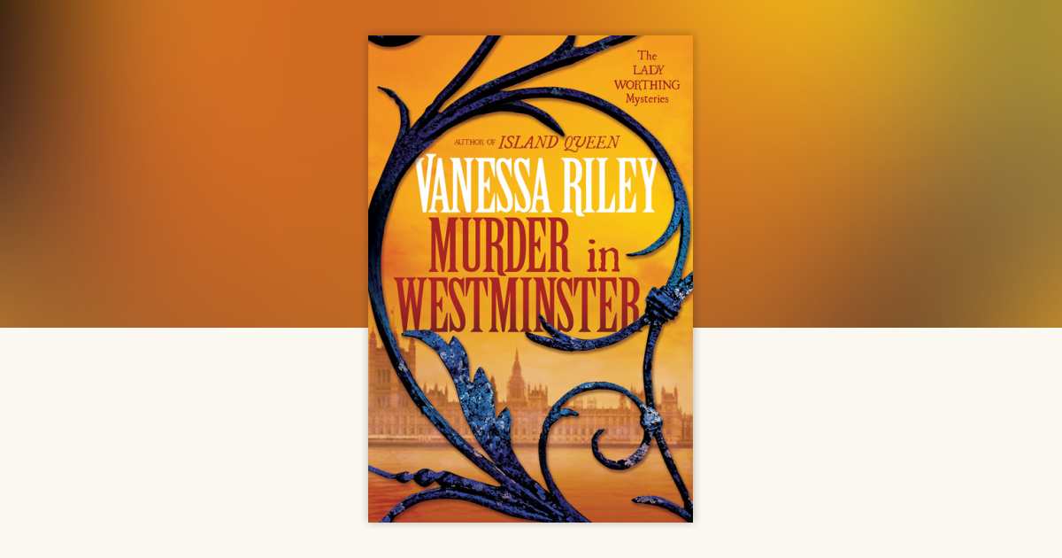 Murder in Westminster by Vanessa Riley: 9781496738691 Books