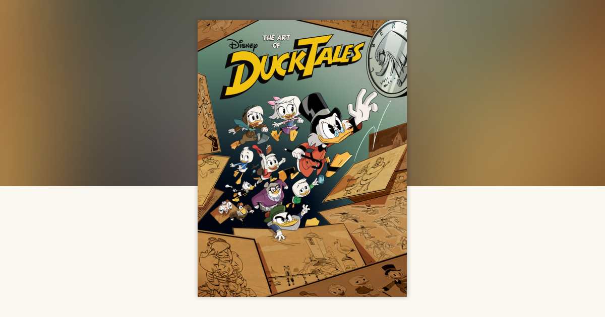 The Art of DuckTales by Ken Plume, Disney: 9781506723648