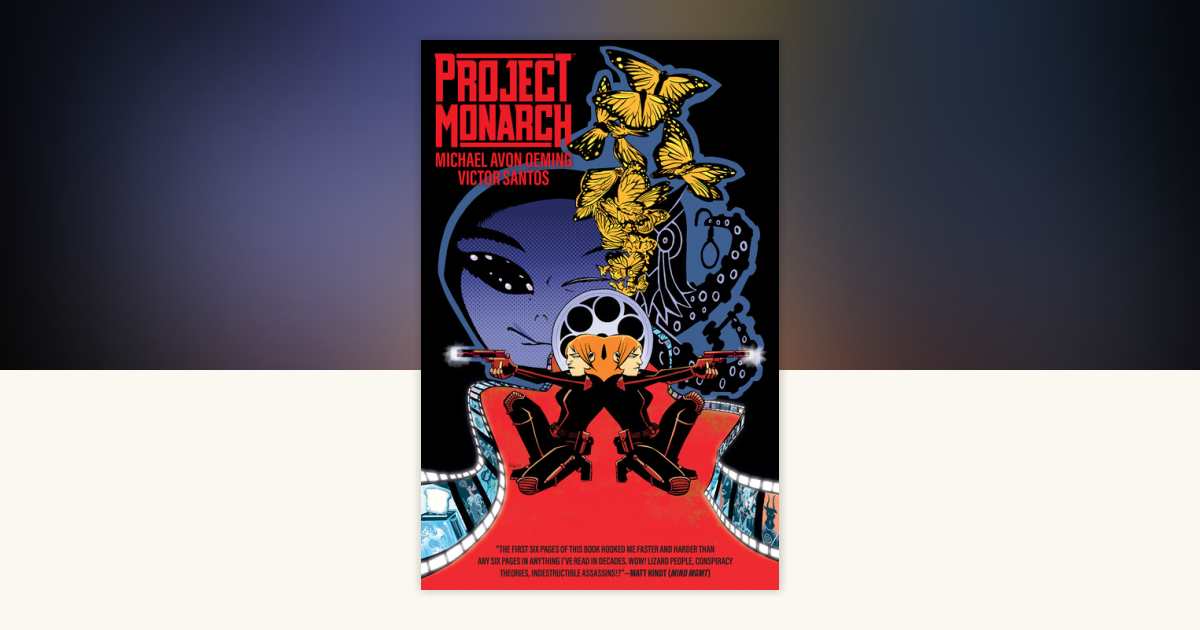 Project Monarch by Michael Avon Oeming: 9781506736525 ...