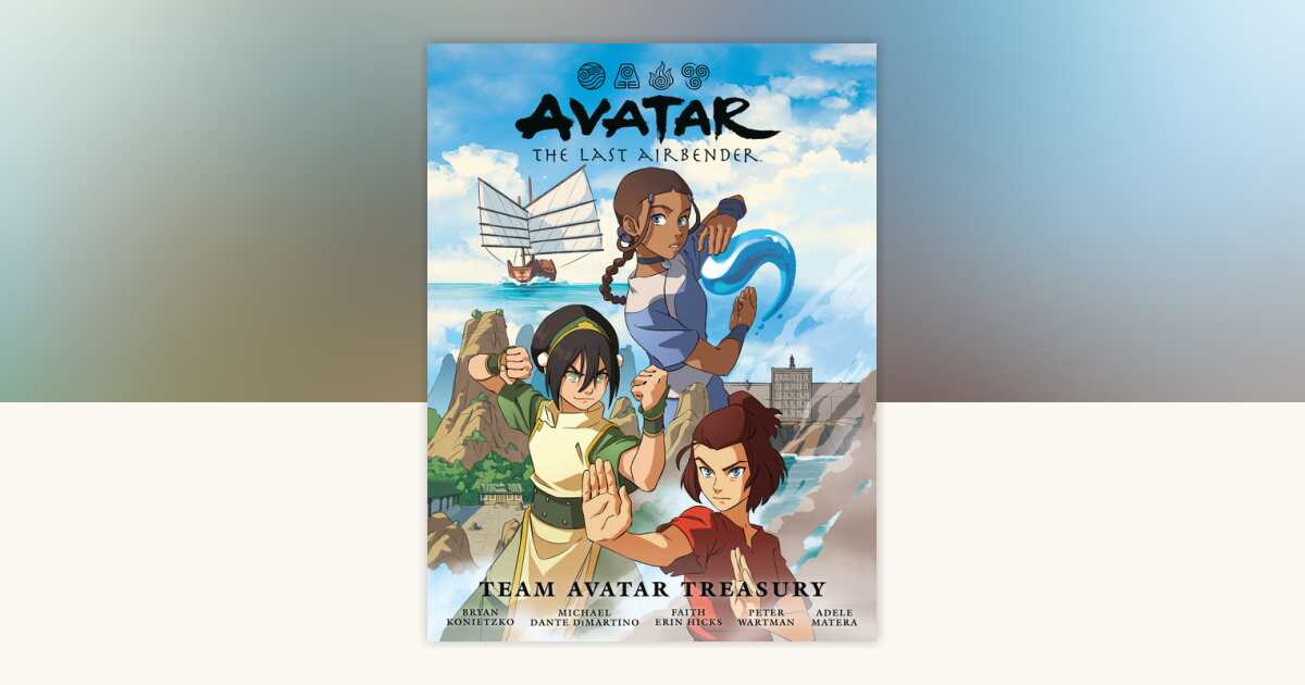 Avatar: The Last Airbender--Team Avatar Treasury Library Edition by ...